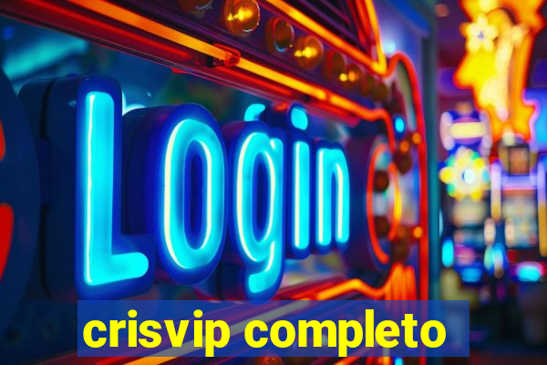 crisvip completo